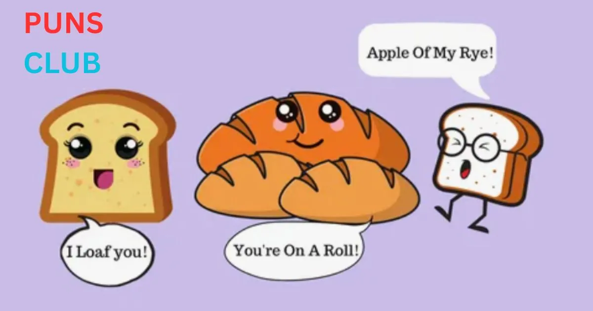 Toast Puns
