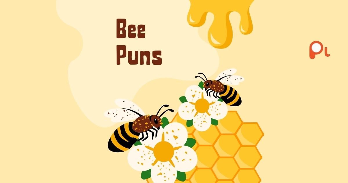 Bee Puns