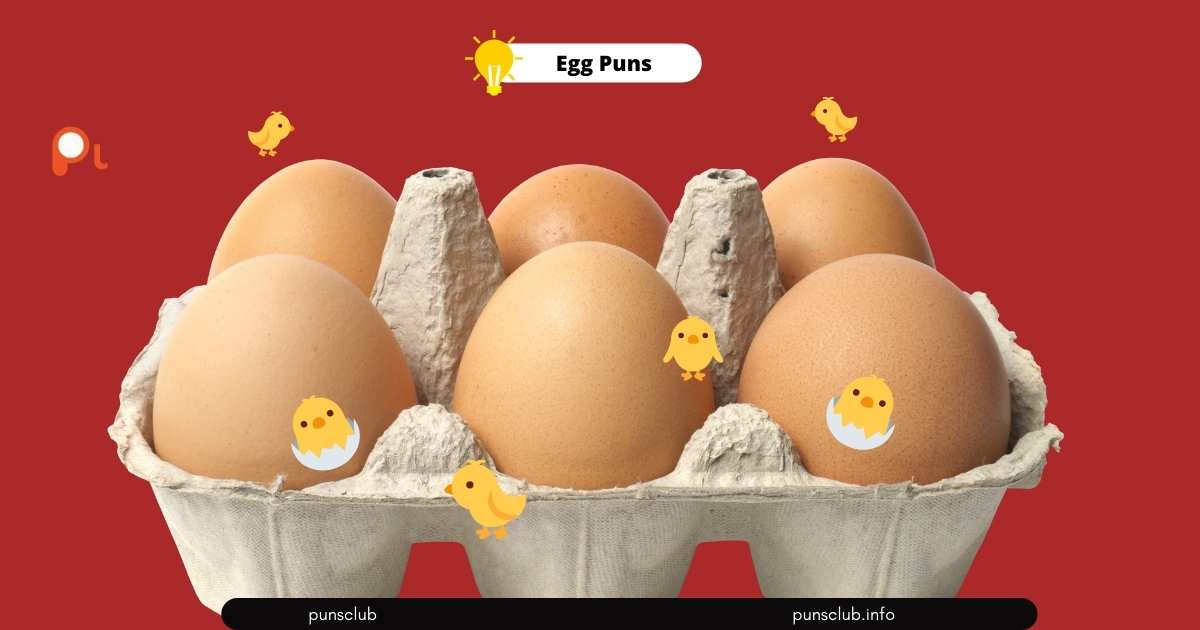Egg Puns