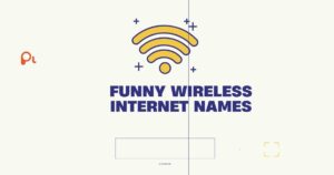 Funny wireless internet names