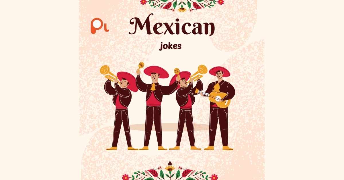 Mexican jokes