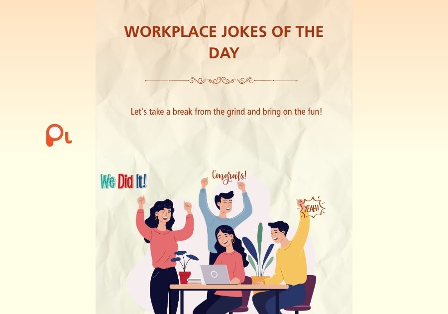 Workplace Jokes of the Day